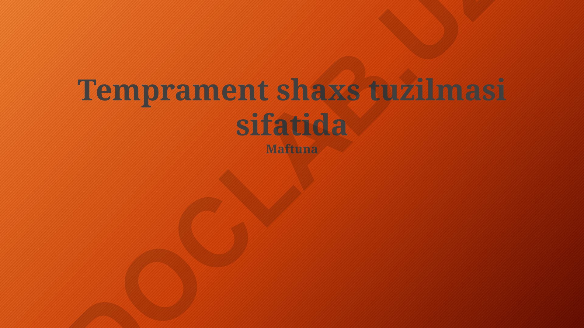Temperament shaxs tuzilmasi sifatida