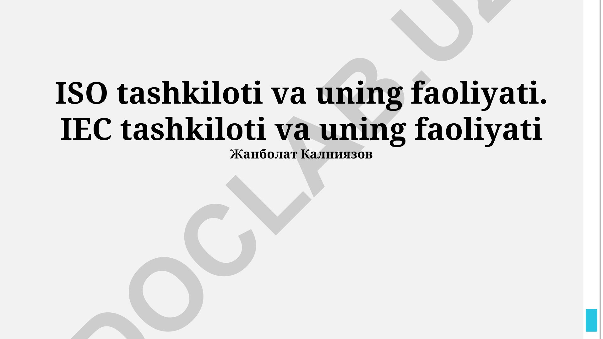 ISO va IEC tashkilotlari va ularning faoliyati