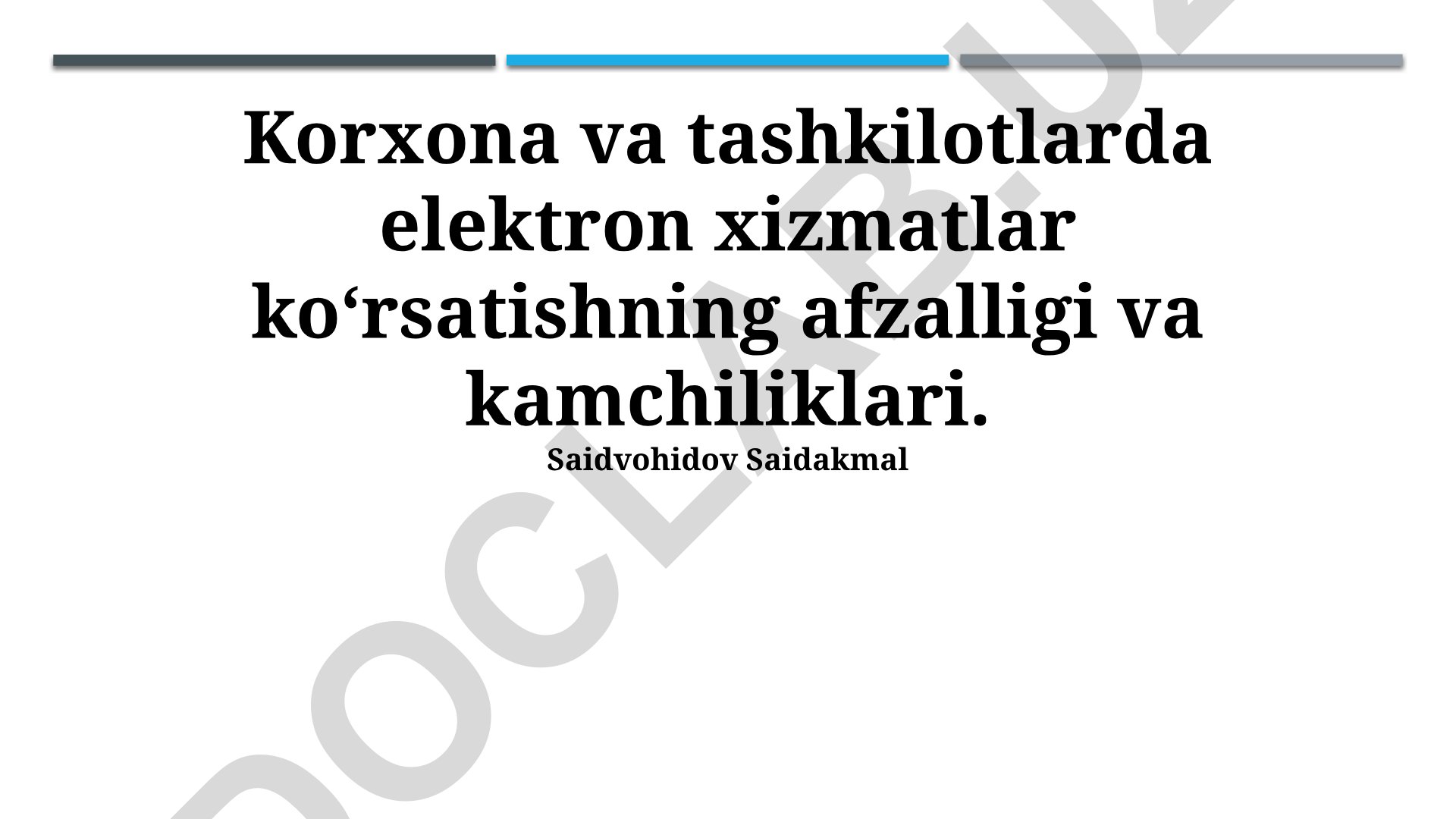 Korxona va tashkilotlarda elektron xizmatlar ko'rsatishning afzalligi va kamchiliklari