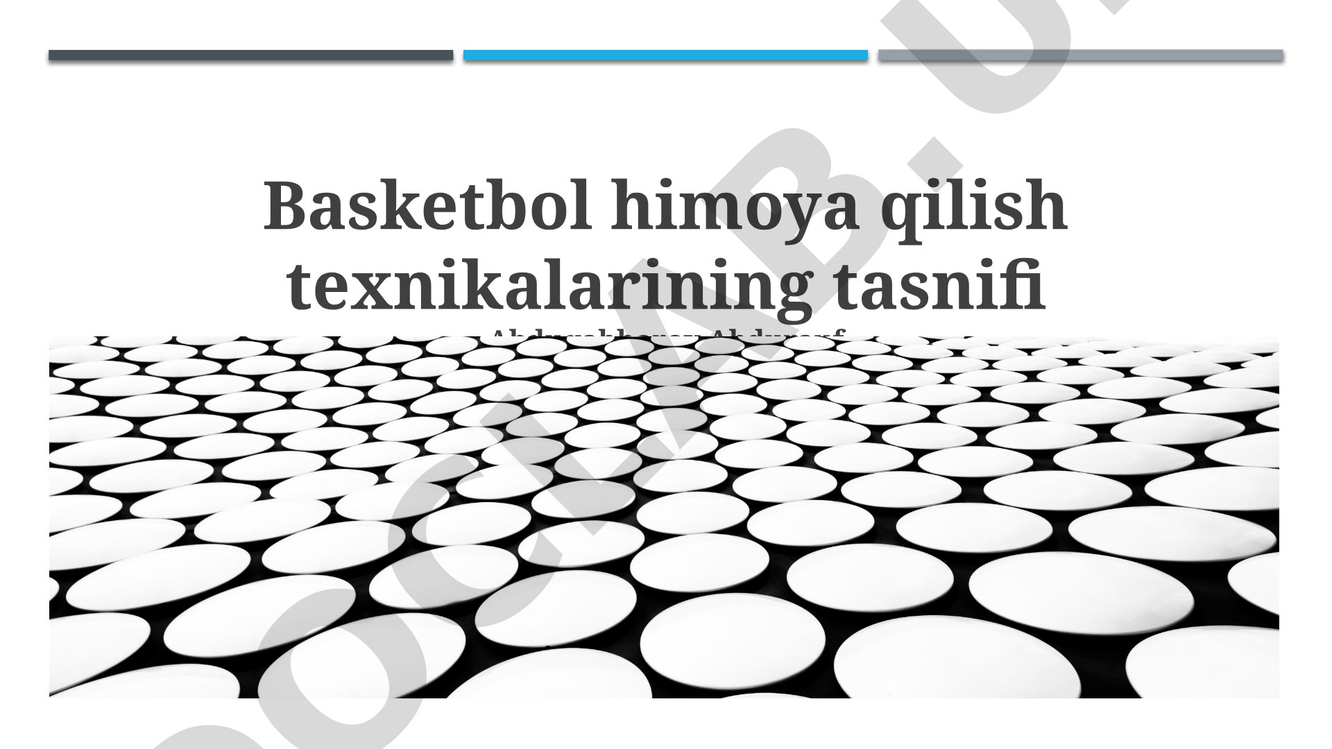 Basketbol himoya qilish texnikalarining tasnifi