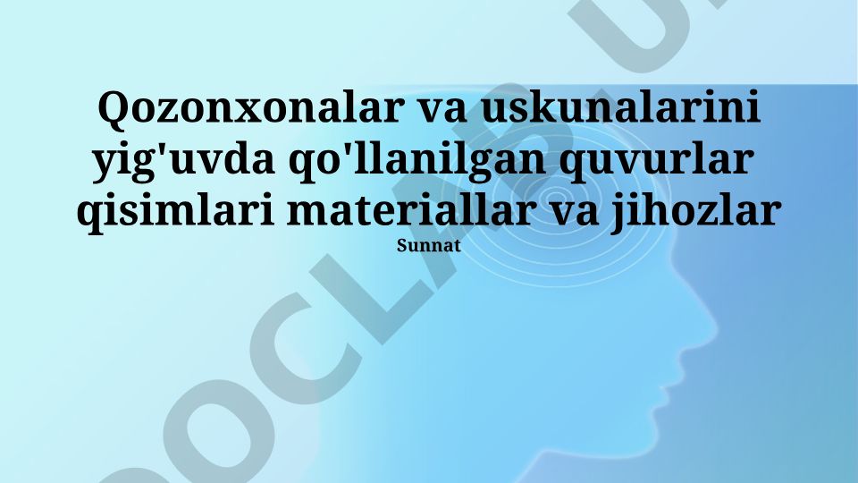 Qozonxonalar va uskunalarini yig'uvda qo'llaniladigan quvurlar, materiallar va jihozlar