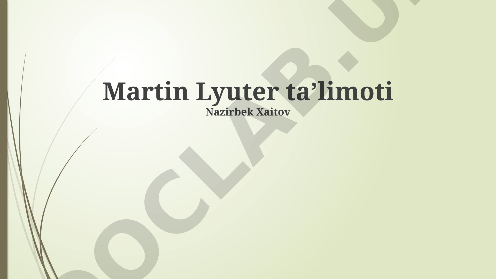 Martin Lyuter ta'limoti