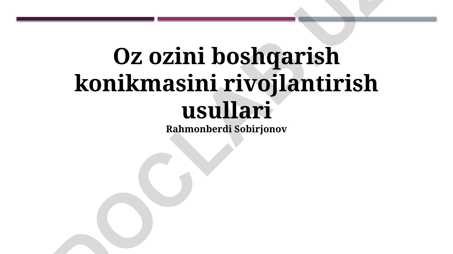 O'z-o'zini boshqarish ko'nikmalarini rivojlantirish usullari