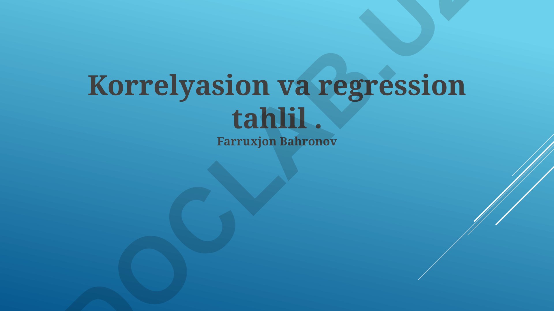 Korrelyasion va regression tahlil