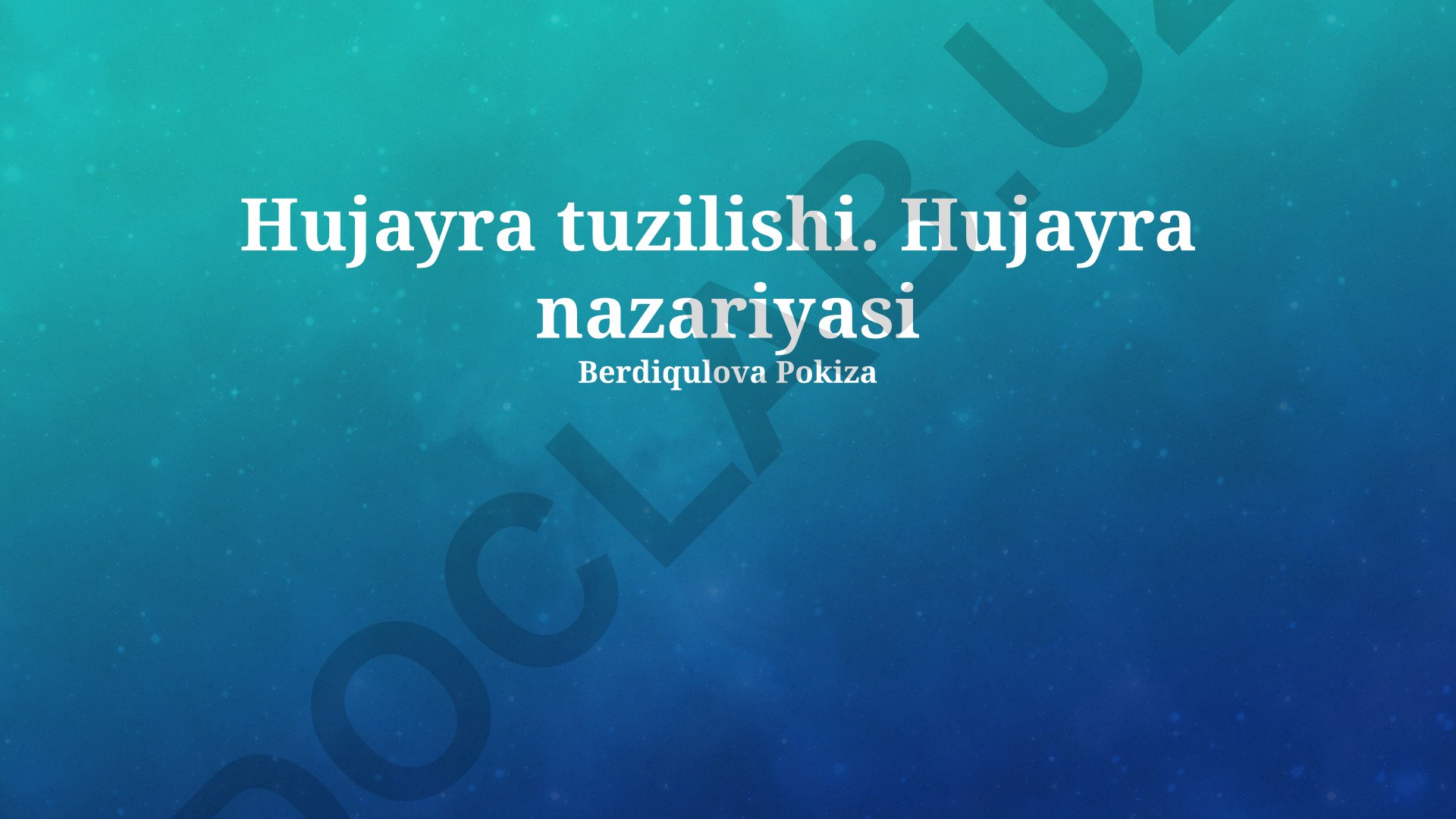 Hujayra tuzilishi va nazariyasi