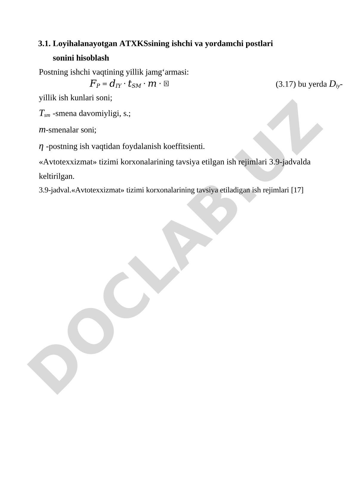 Loyihalanayotgan ATXKSsining ishchi va yordamchi postlari sonini hisoblash
