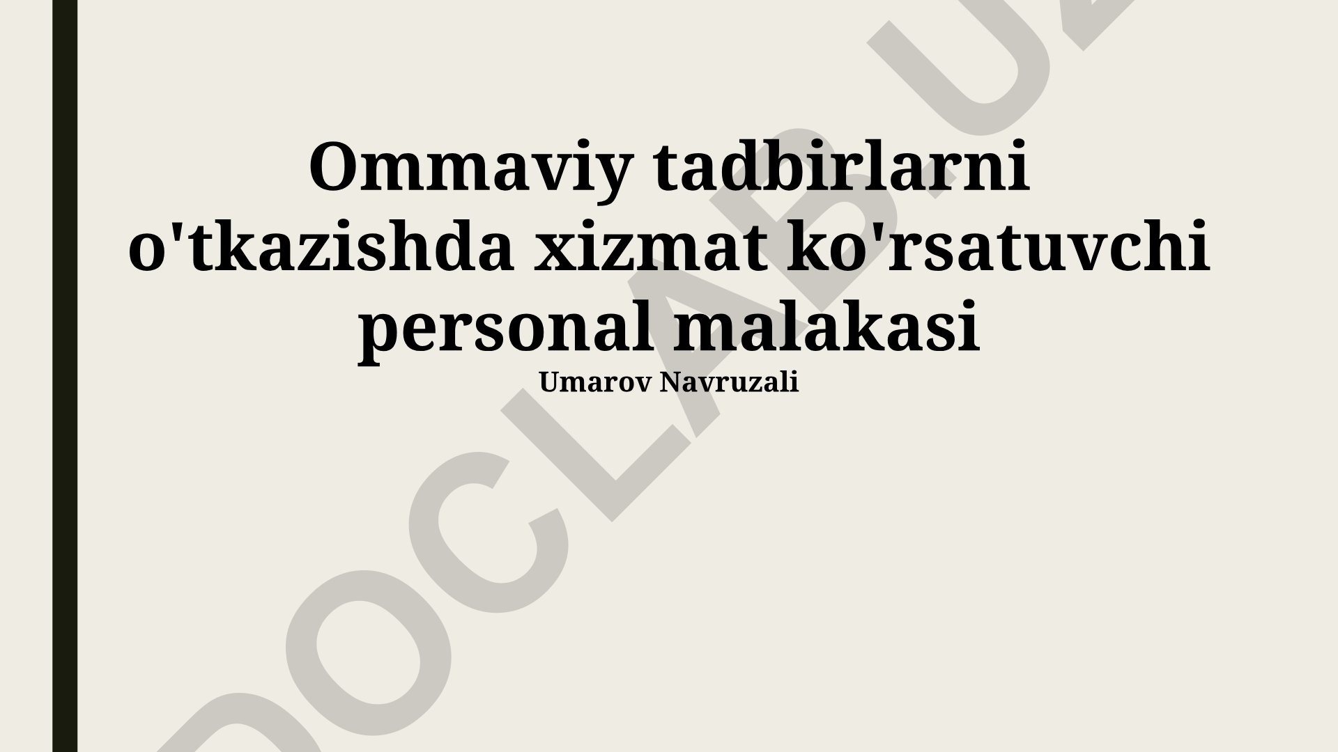 Ommaviy tadbirlarni o'tkazishda xizmat ko'rsatuvchi personal malakasi