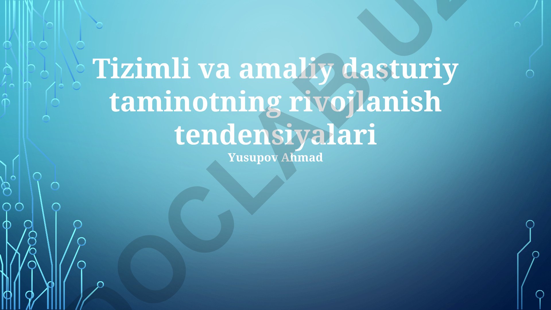 Tizimli va amaliy dasturiy taminotning rivojlanish tendensiyalari