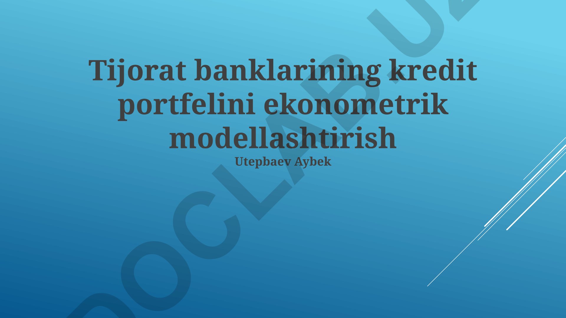 Tijorat banklarining kredit portfelini ekonometrik modellashtirish