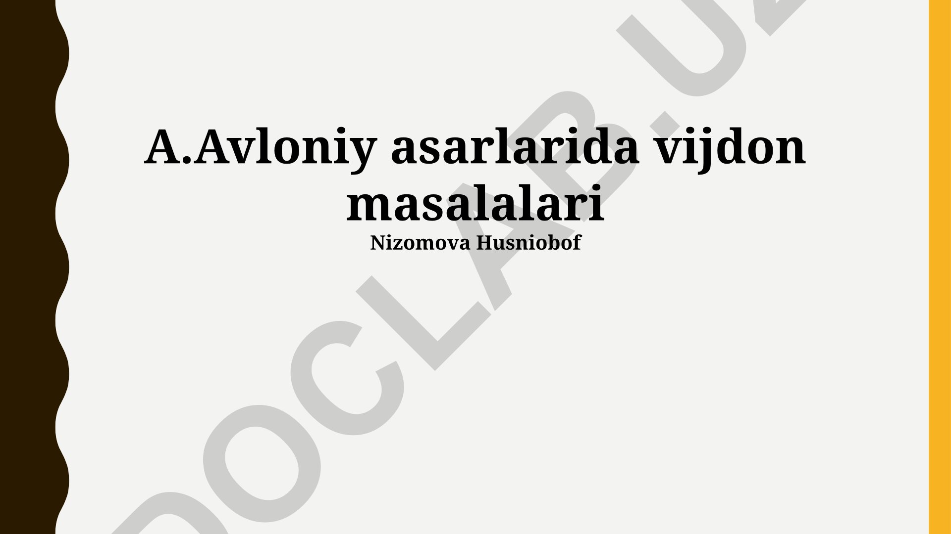 A.Avloniy asarlarida vijdon masalalari