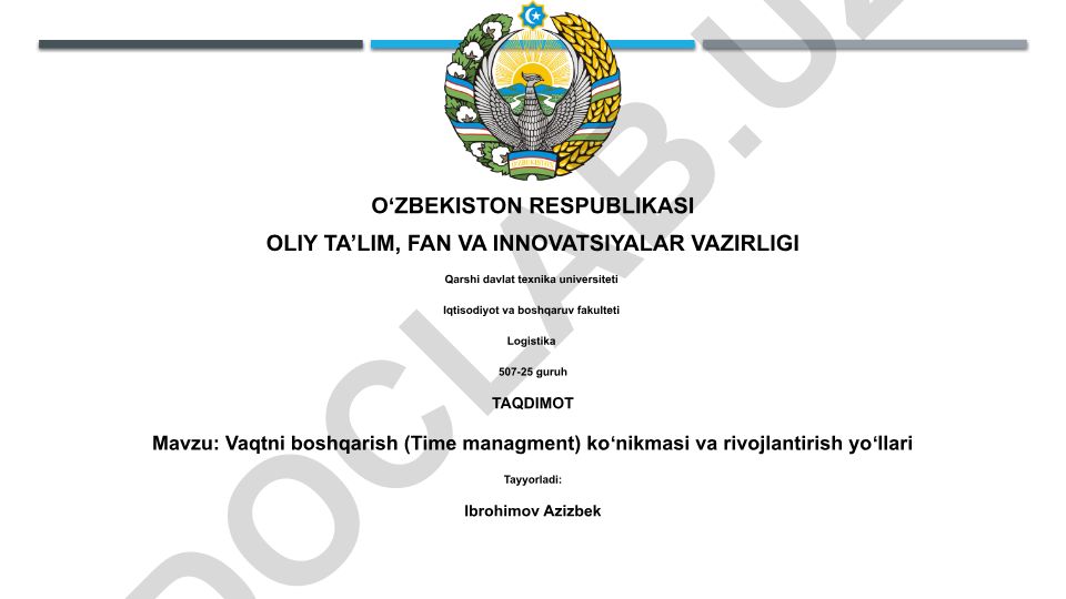 Vaqtni boshqarish (Time management) koʻnikmasi va rivojlantirish yoʻllari