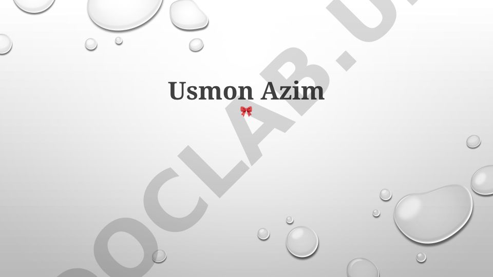 Usmon Azim hayoti, siyosiy faoliyati va O'zbekistondagi ijtimoiy islohotlar