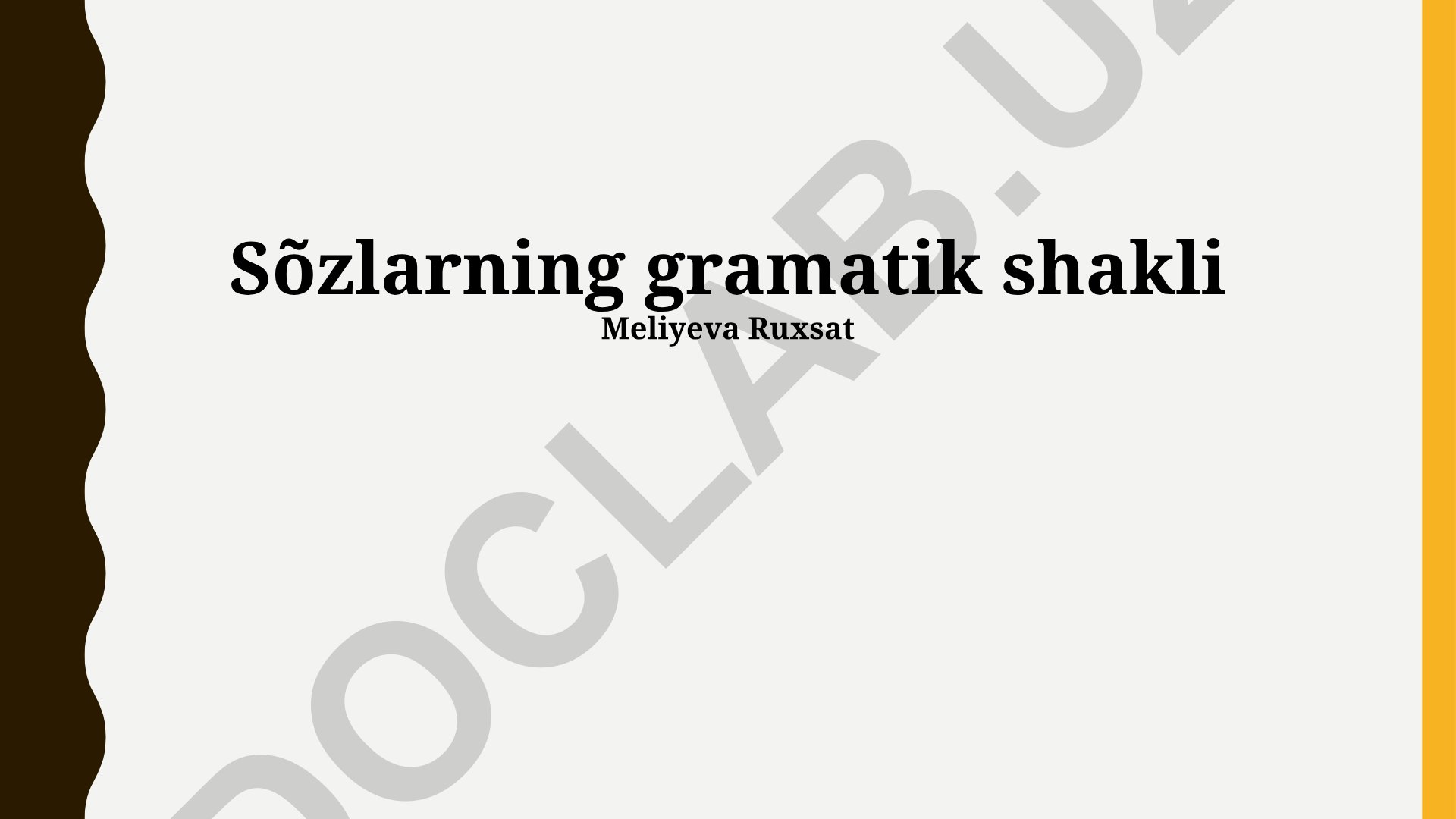 So'zlarning gramatik shakli va morfologik tahlili