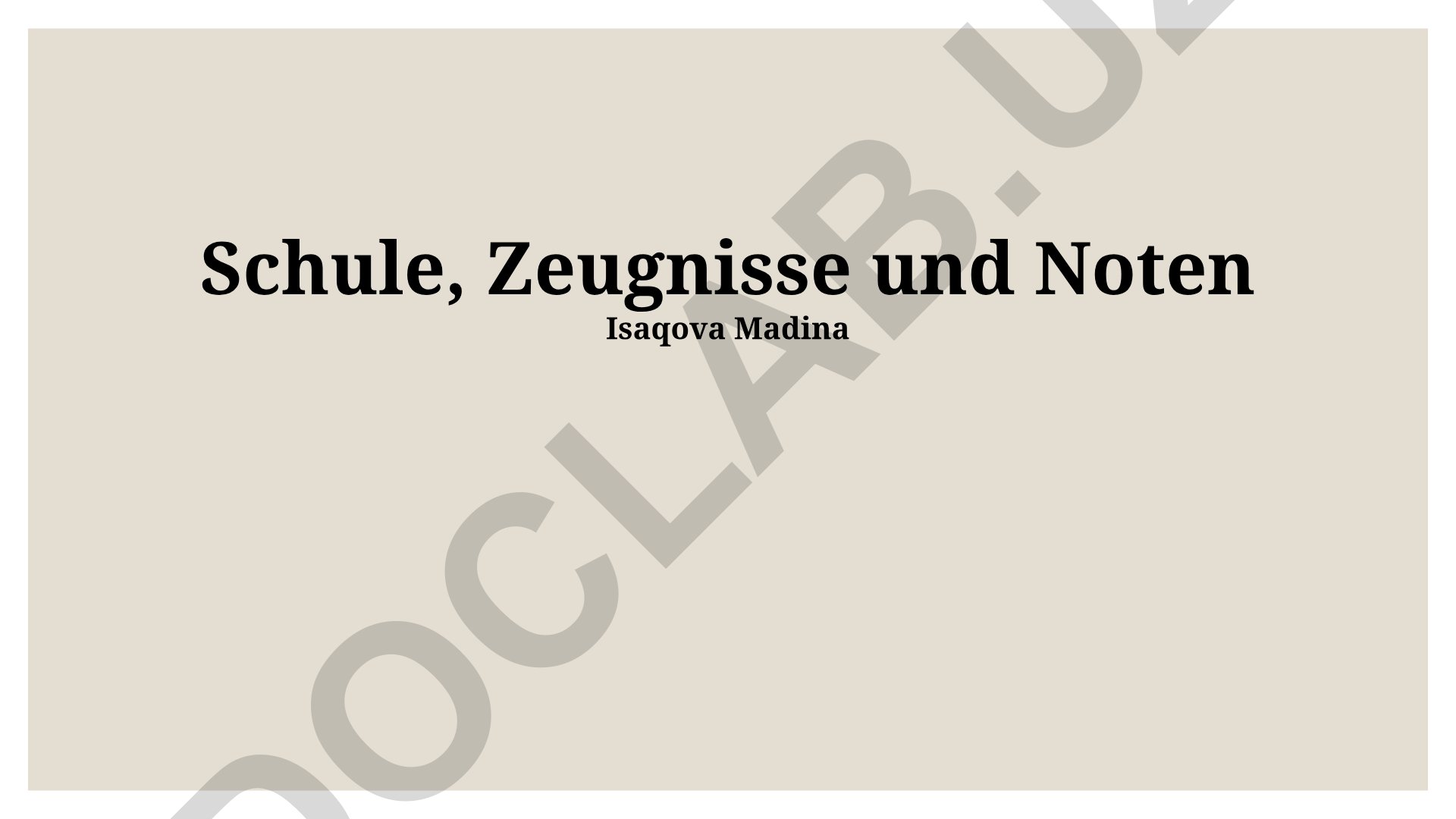 Schule, Zeugnisse und Noten