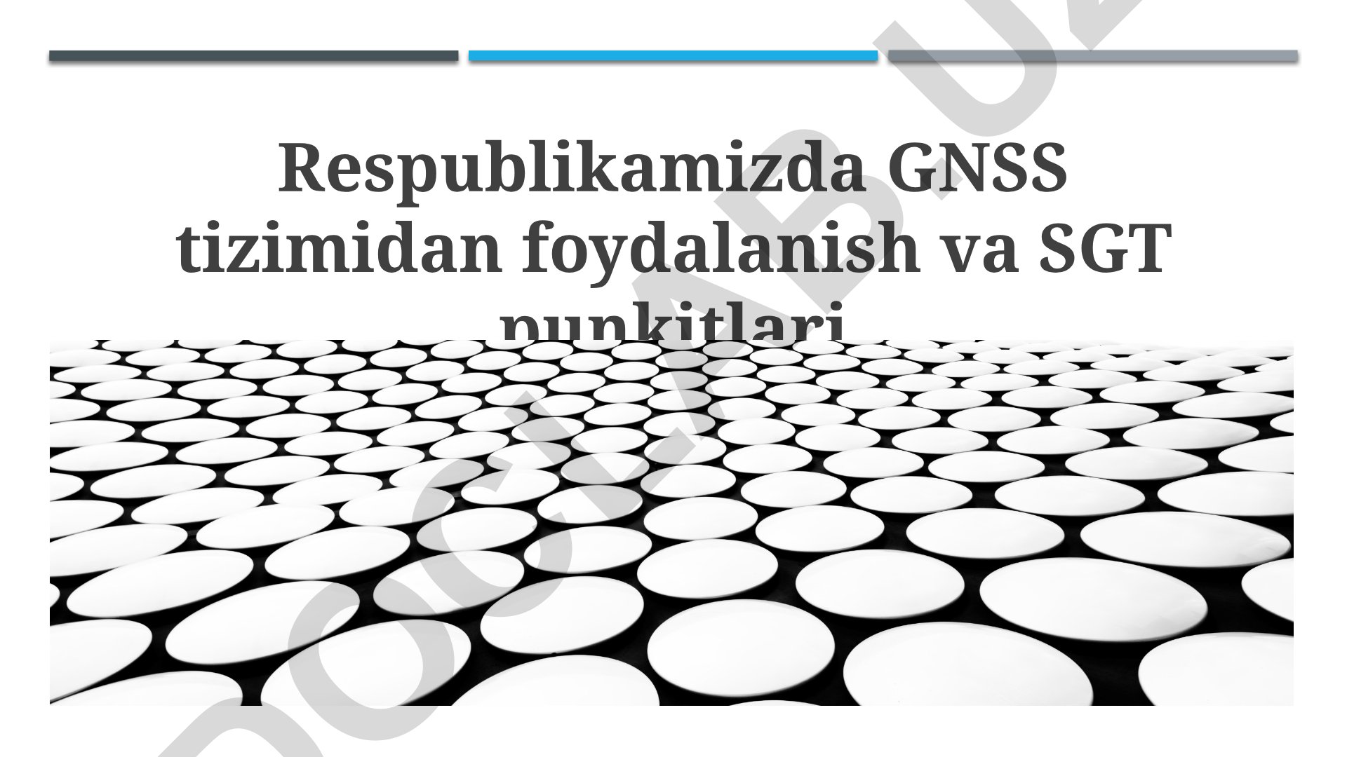 GNSS tizimlari va davlat geodezik punktlaridan foydalanish