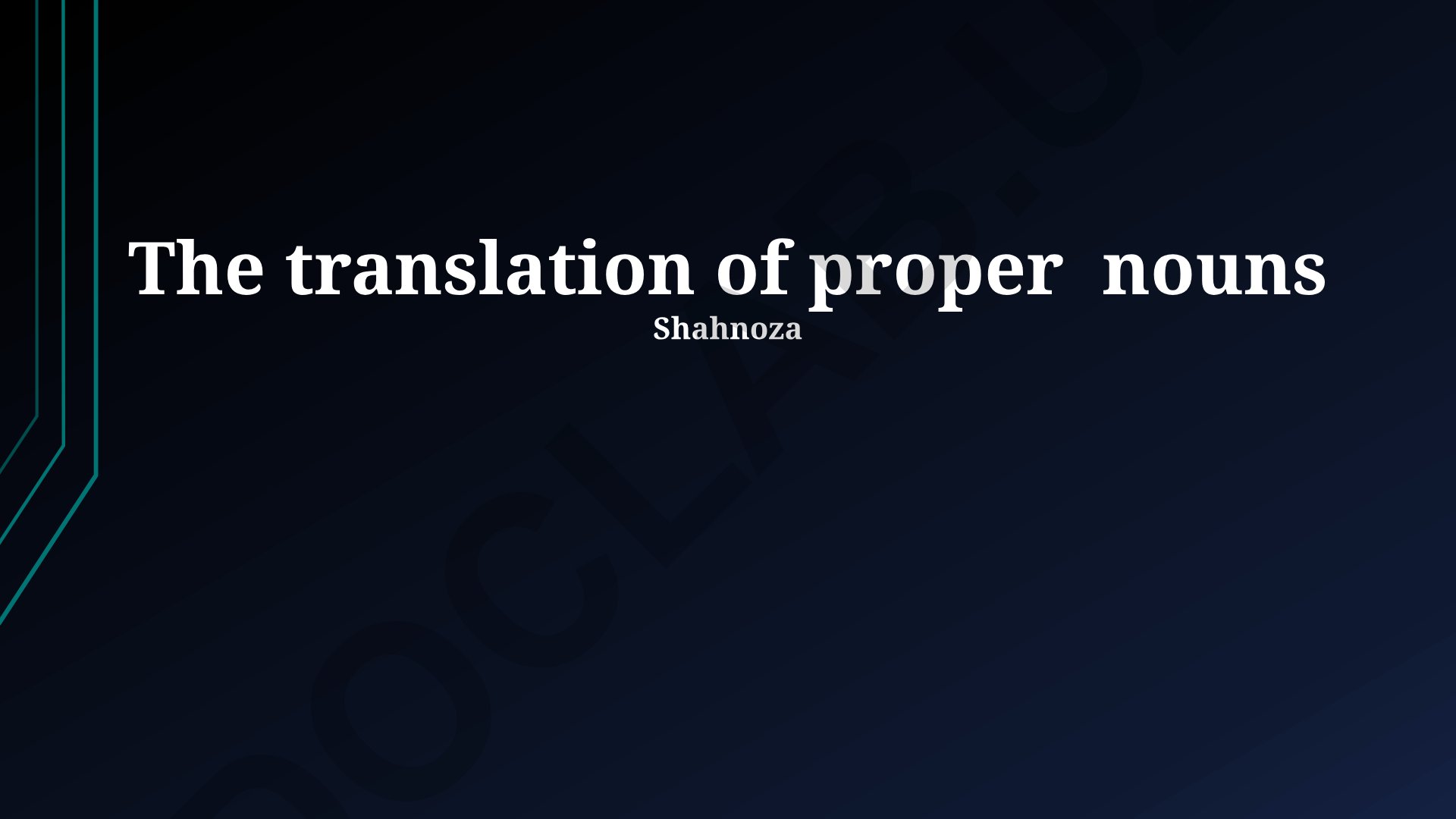 Challenges and Strategies in Proper Noun Translation