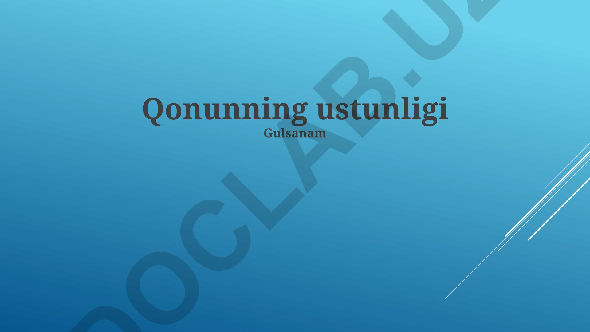 Qonun ustuvorligi tamoyillari va O'zbekistondagi holat
