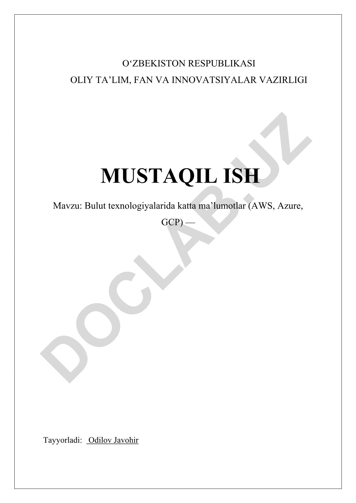 Bulut texnologiyalarida katta ma’lumotlar (AWS, Azure, GCP)