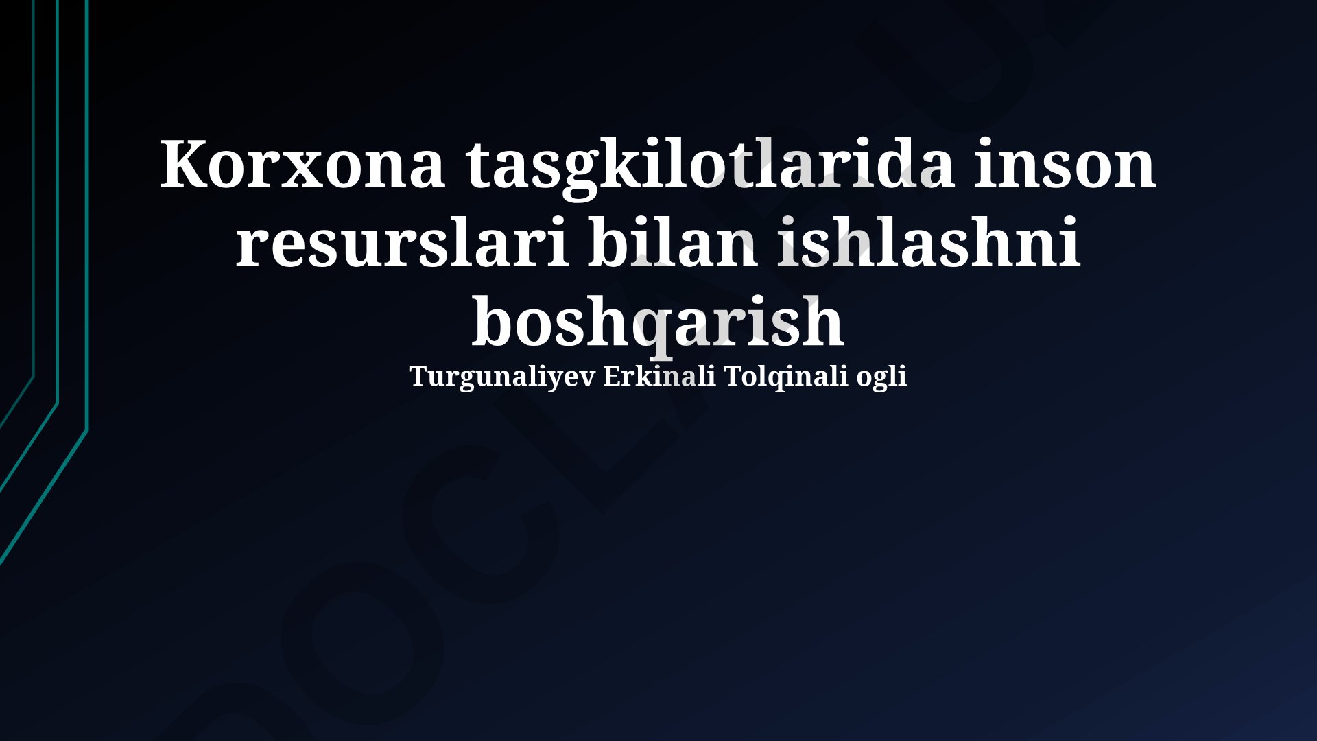Korxona tashkilotlarida inson resurslari bilan ishlashni boshqarish