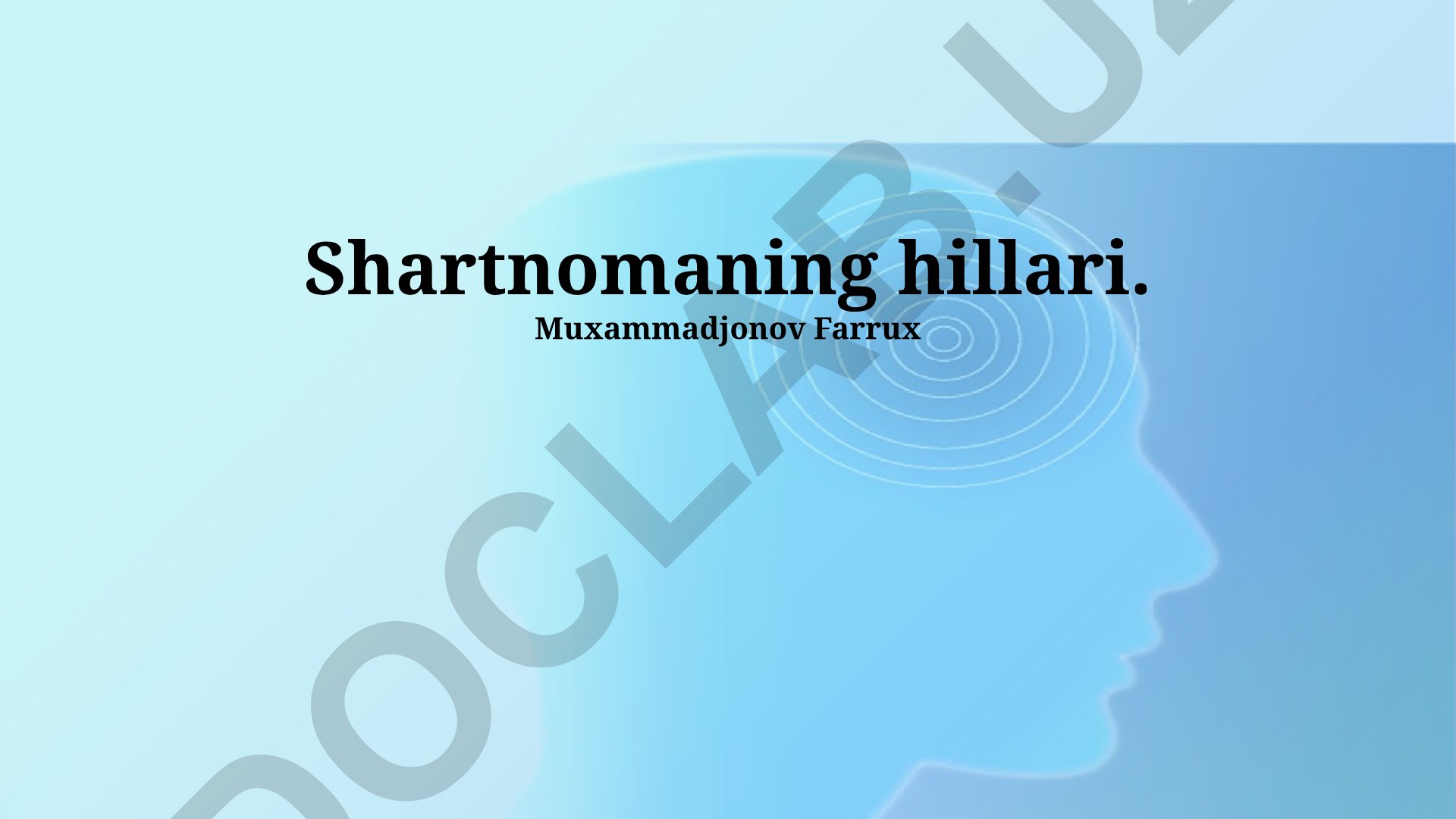 Shartnoma shartlari turlari va ularning amal qilish tartibi