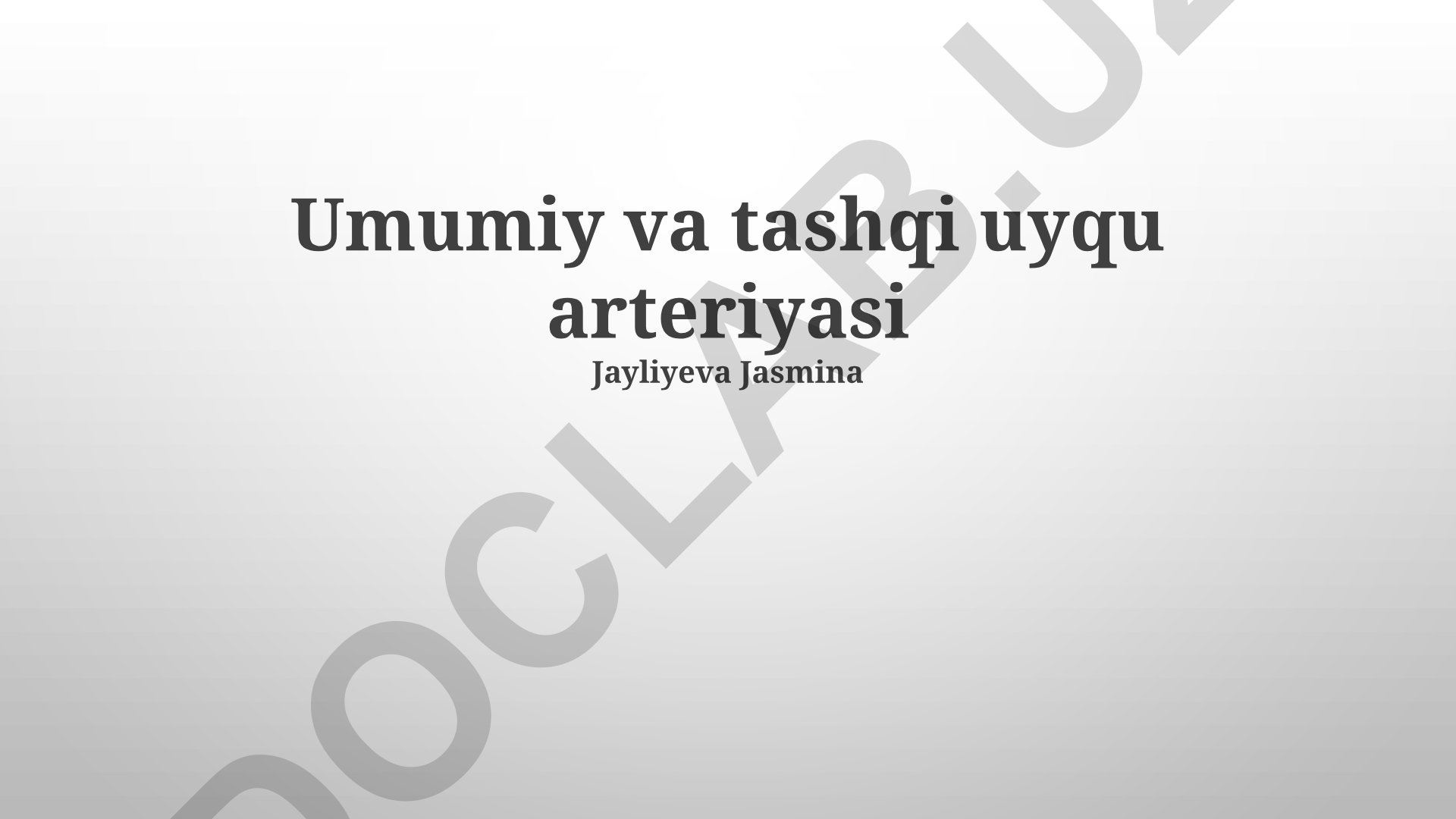 Umumiy va tashqi uyqu arteriyasi anatomiyasi va klinik ahamiyati