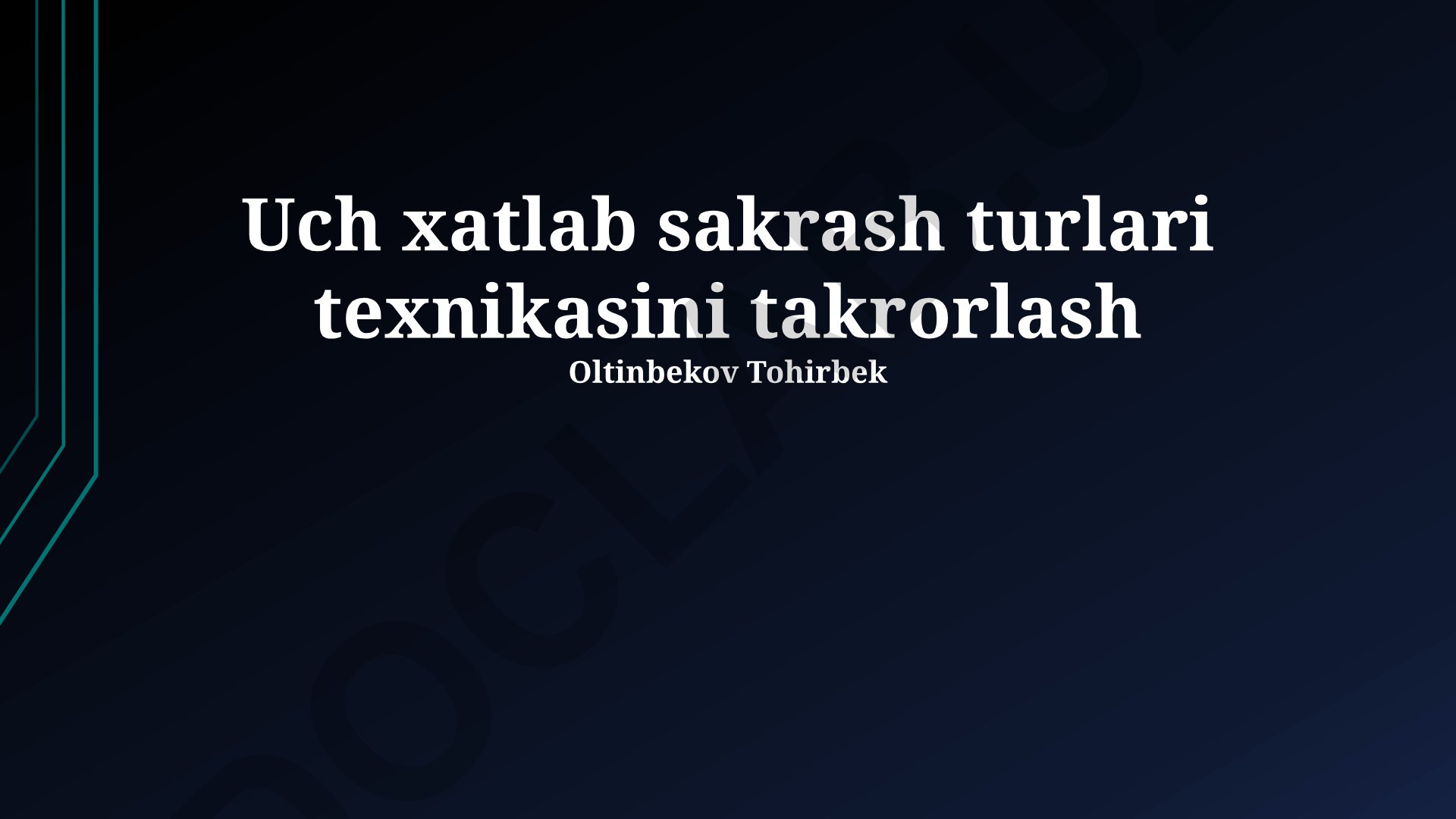 Uch xatlab sakrash turlari texnikasini takrorlash