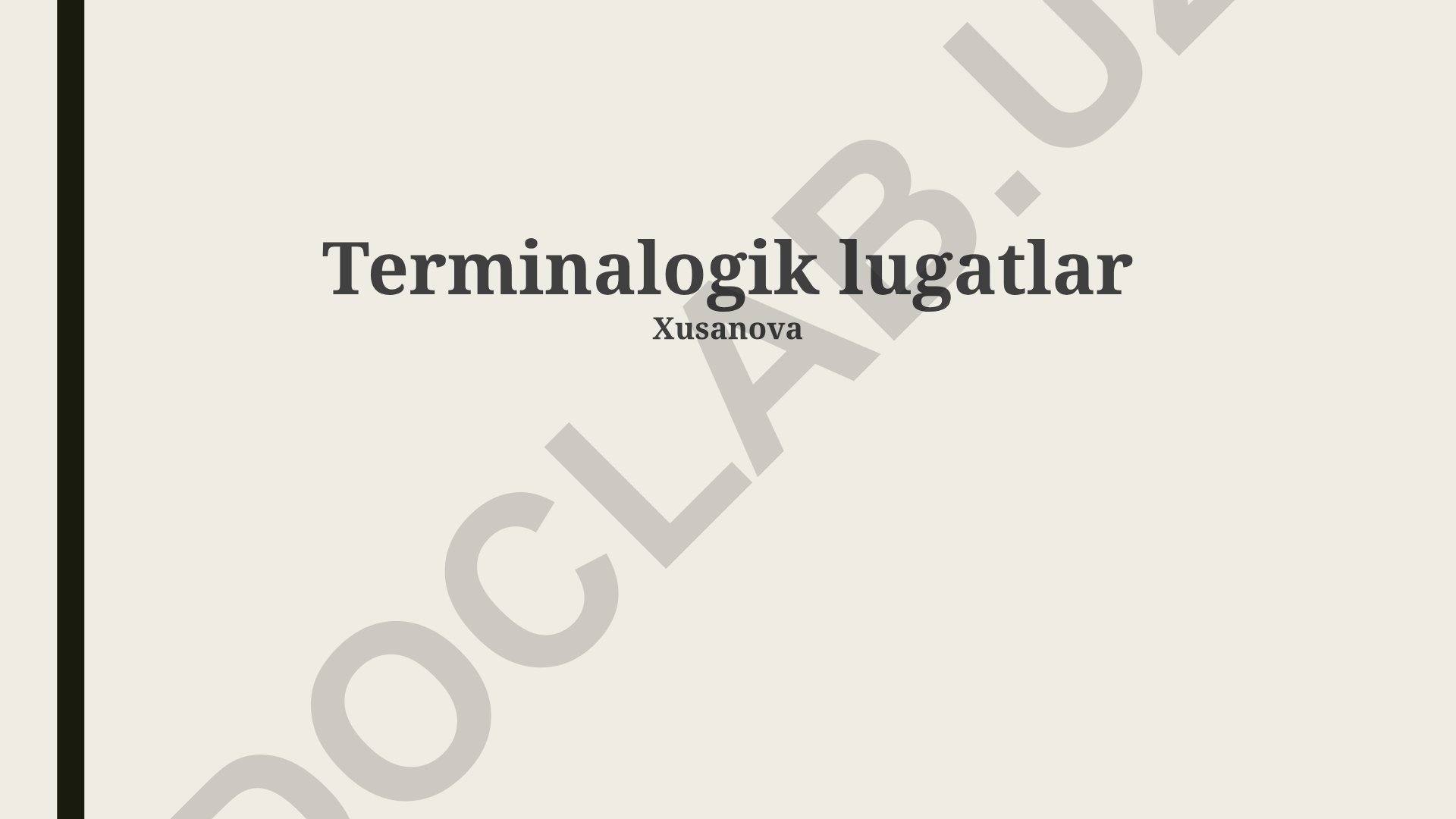 Terminologiya lug'atlarini tuzish metodlari va ahamiyati