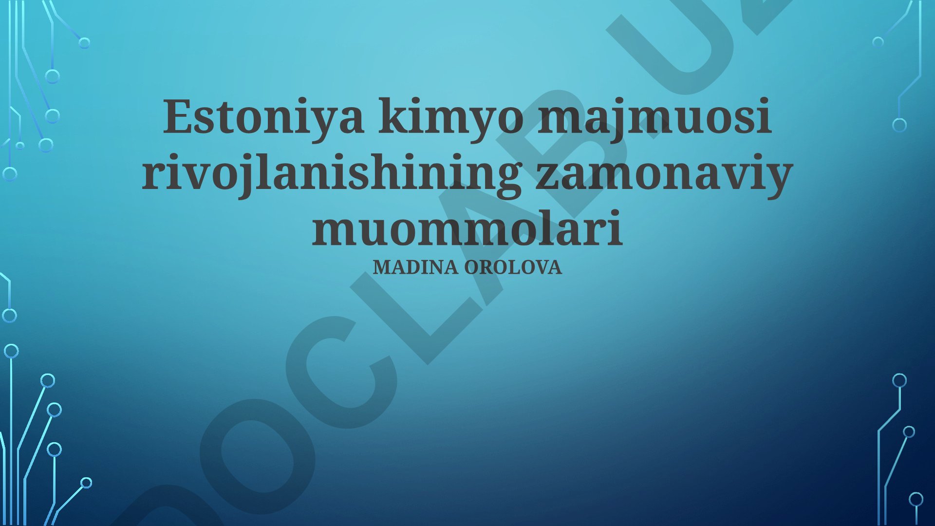 Estoniya kimyo majmuosi rivojlanishining zamonaviy muammolari