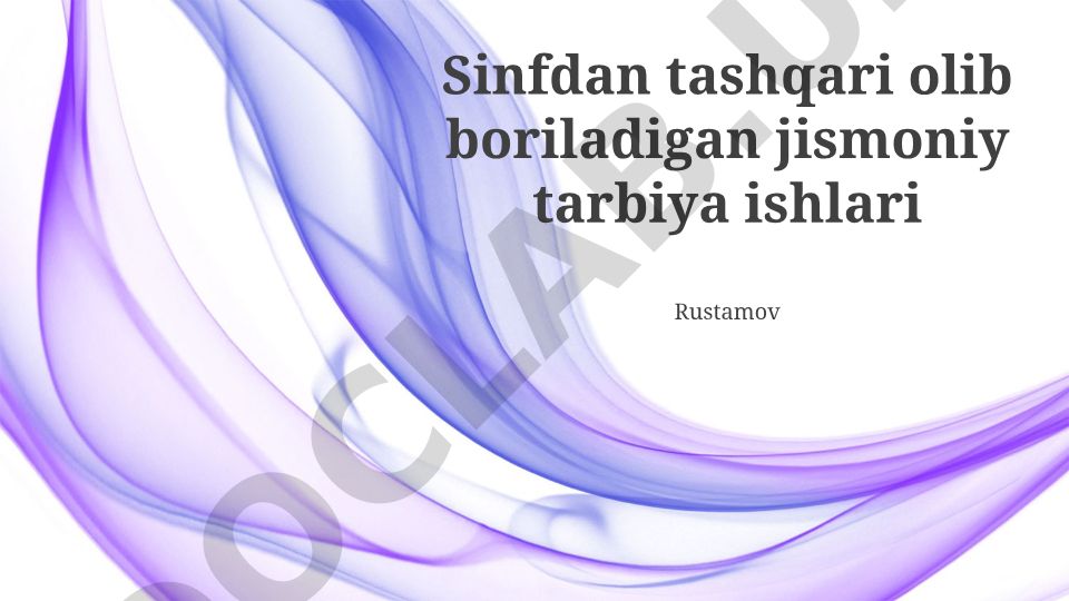 Sinfdan tashqari jismoniy tarbiya va tashqi faoliyat turlari