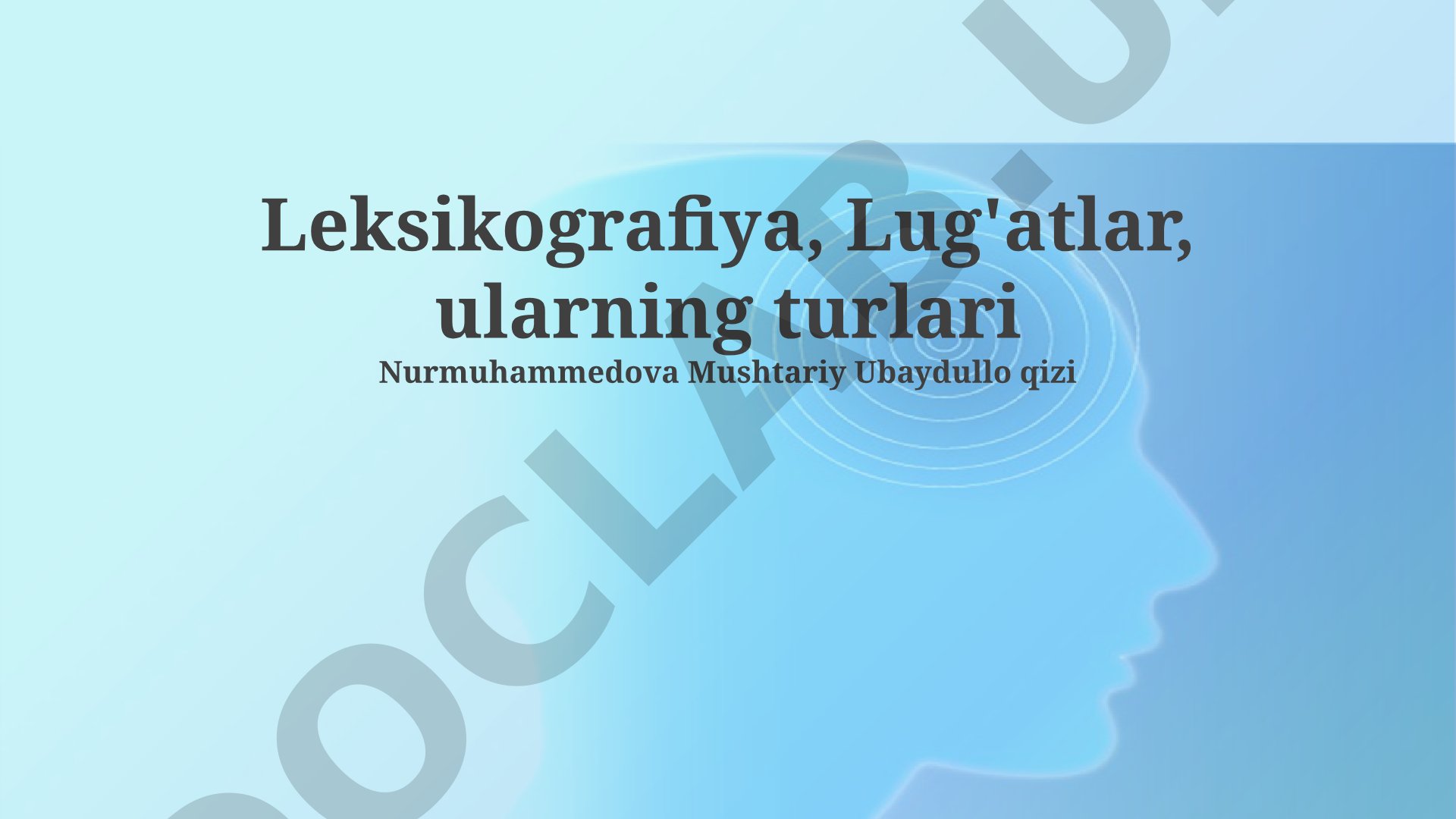 Leksikografiya, Lug'atlar, ularning turlari