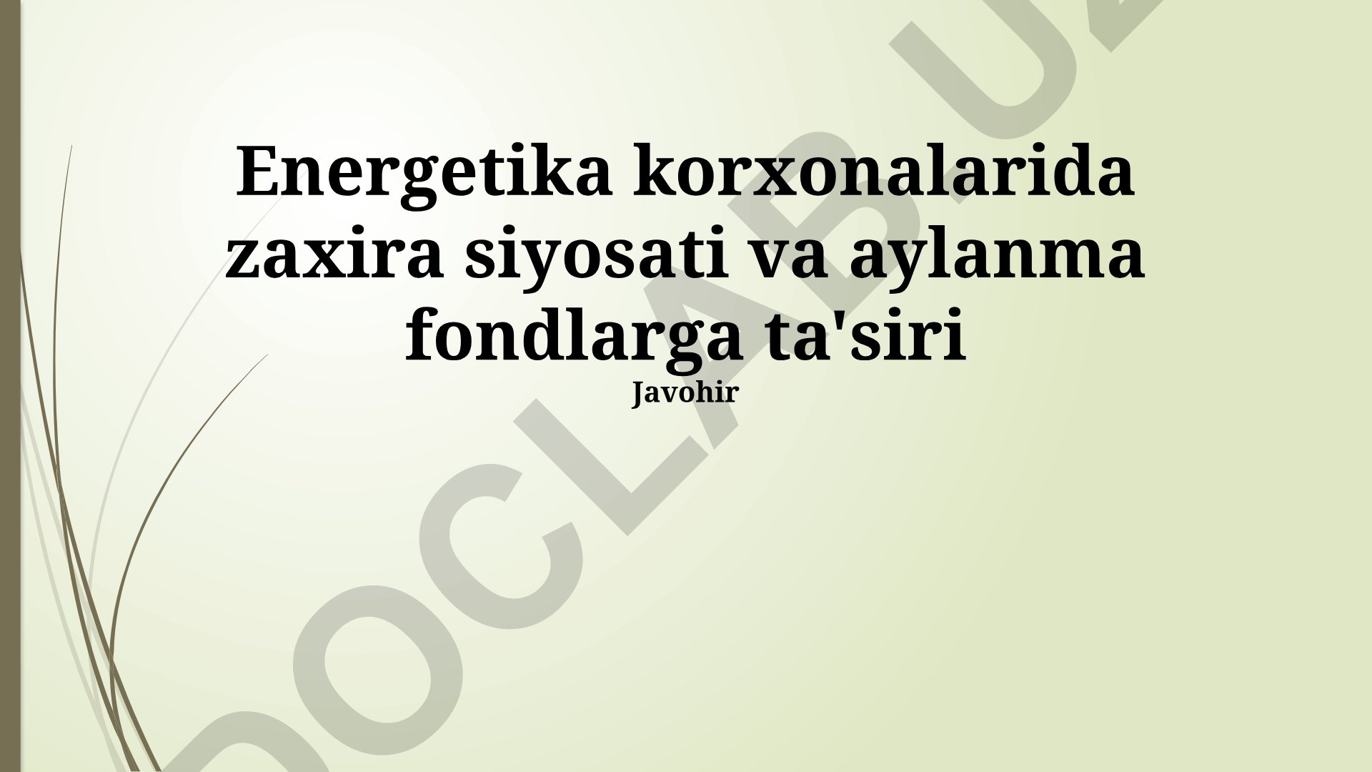 Energetika korxonalarida zaxira siyosati va aylanma fondlarga ta'siri