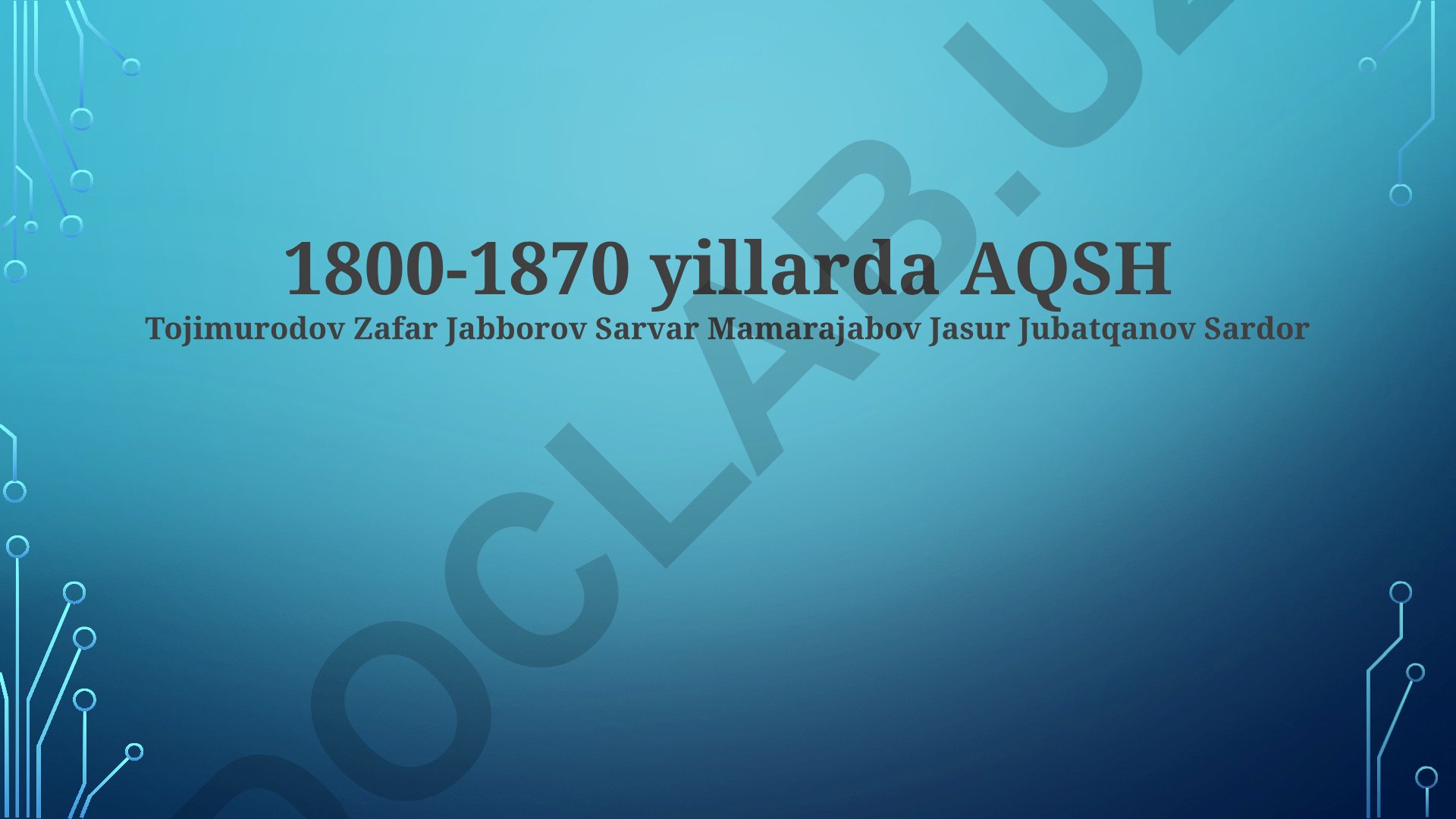 AQShda 1800-1870 yillar davridagi ijtimoiy-iqtisodiy o'zgarishlar