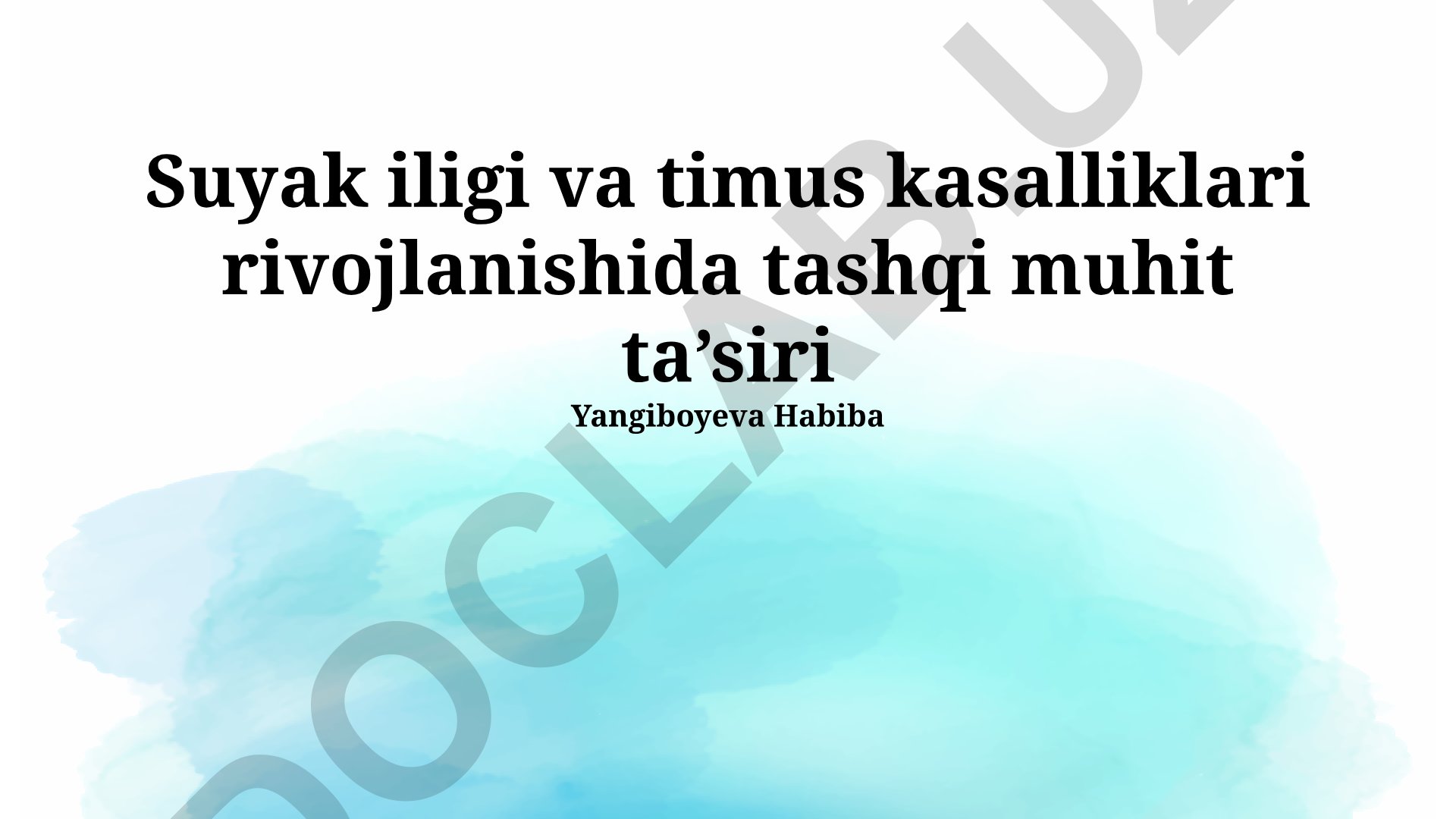 Suyak iligi va timus kasalliklari rivojlanishida tashqi muhit ta'siri
