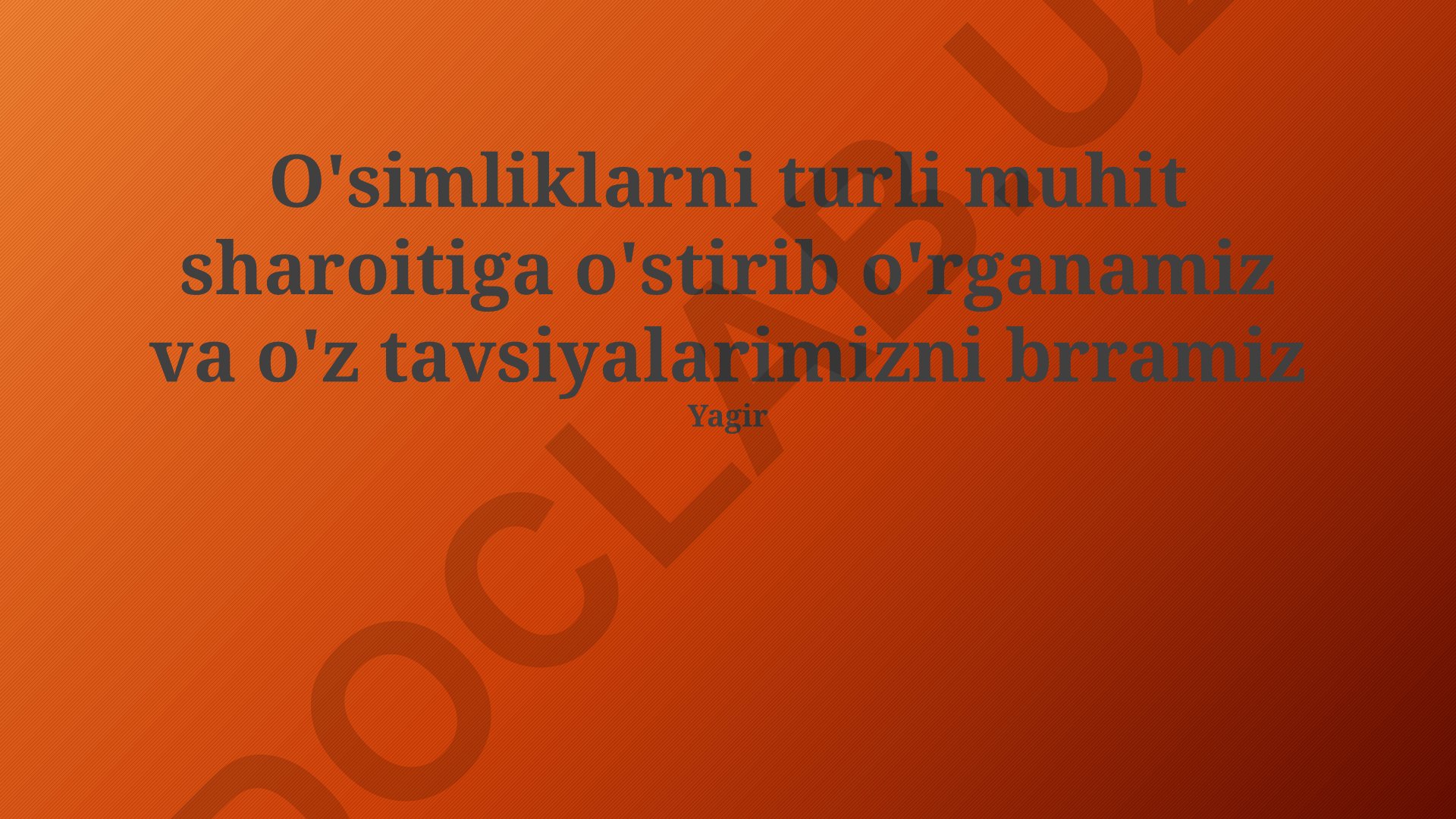 O'simliklarni turli muhit sharoitida o'stirish va o'rganish