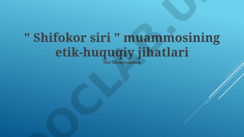 Sun'iy intellektning tibbiyotda qo'llanilishining etik-huquqiy jihatlari