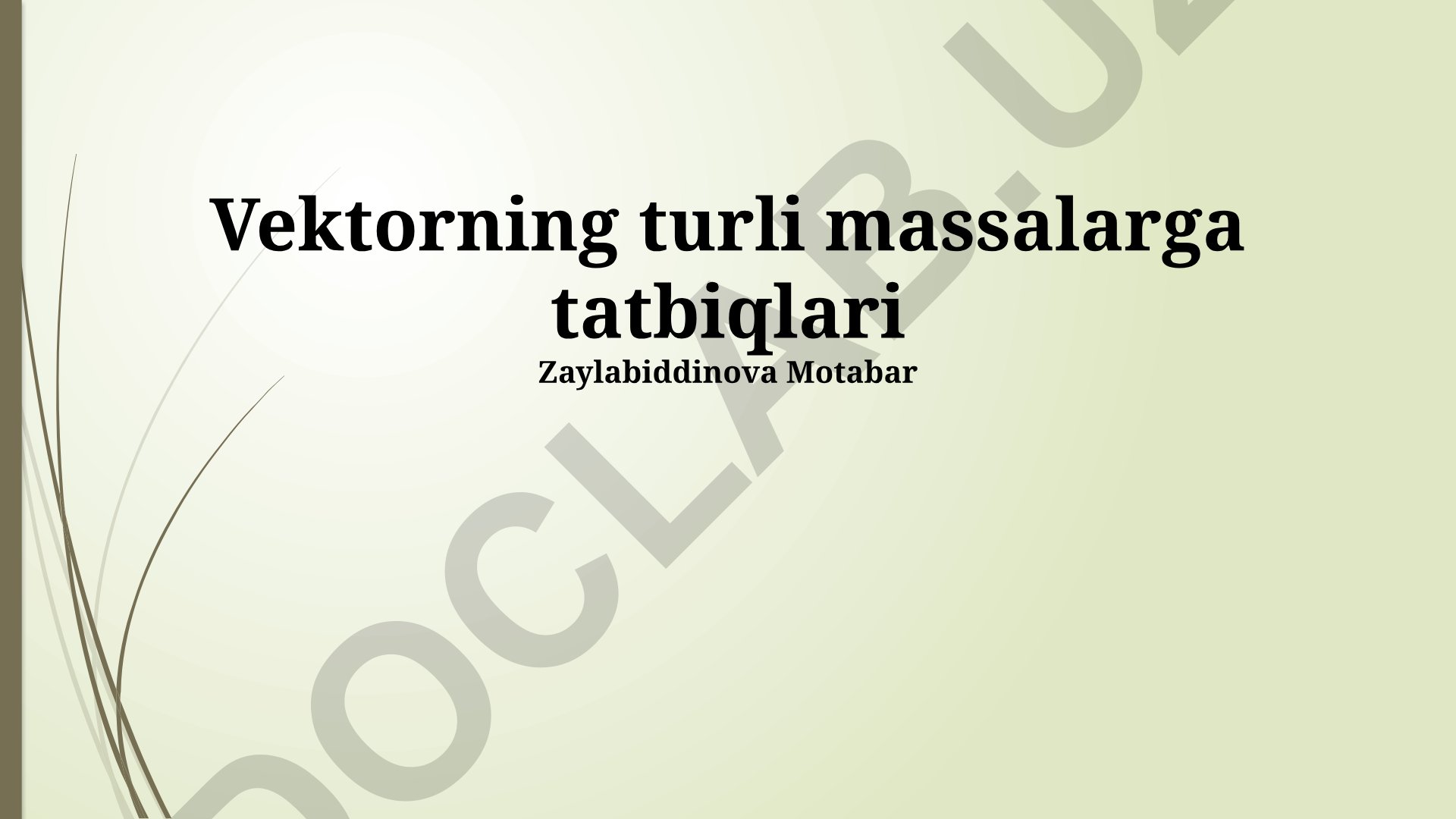 Vektorlar algebrasi va ikkinchi tartibli chiziqlar