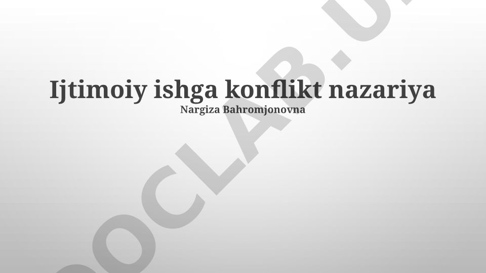 Ijtimoiy ishda konflikt nazariyasi va hokimiyat dinamikasi