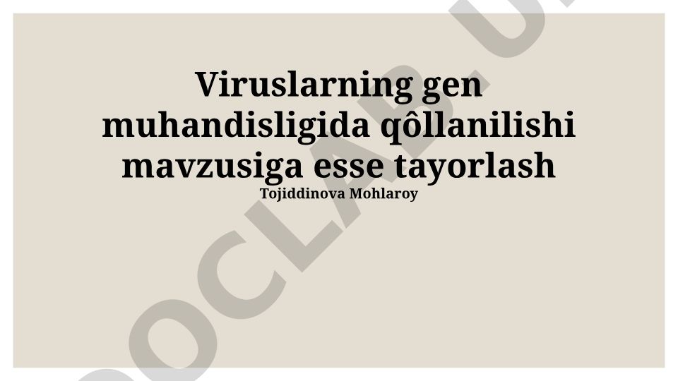 Viruslarning gen muhandisligida qo'llanilishi
