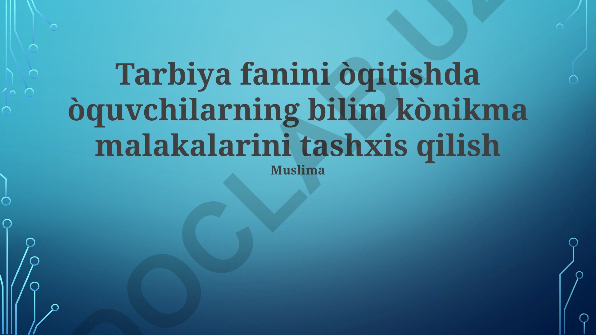 Tarbiya fanida o'quvchilarning bilim va ko'nikmalarini tashxis qilish usullari