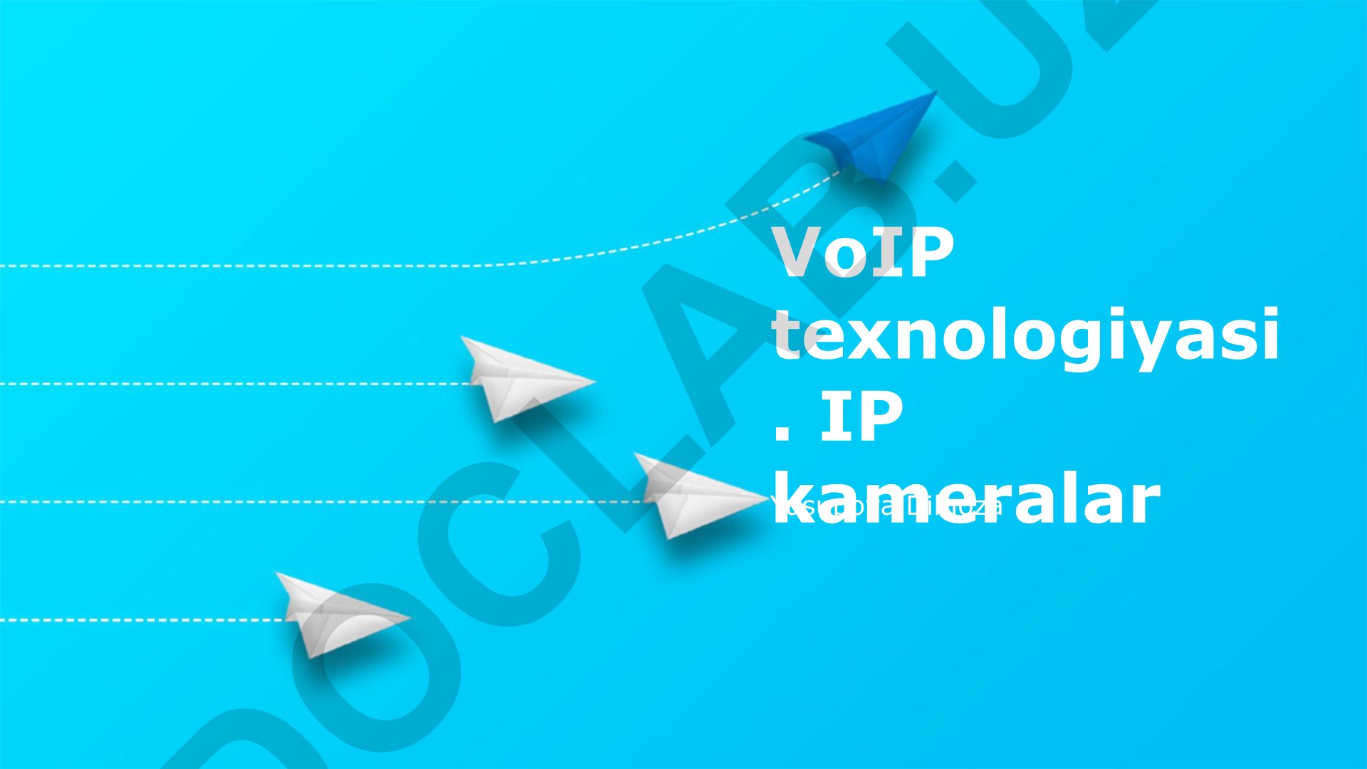 VoIP texnologiyasi va IP kameralar: xususiyatlari, imkoniyatlari va integratsiyasi