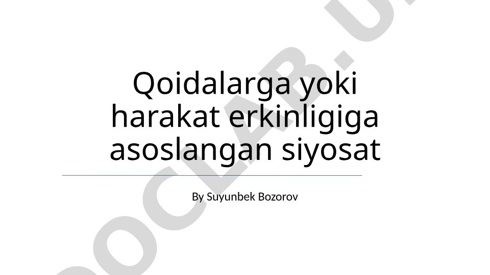 Qoidalar va harakat erkinligi muvozanati