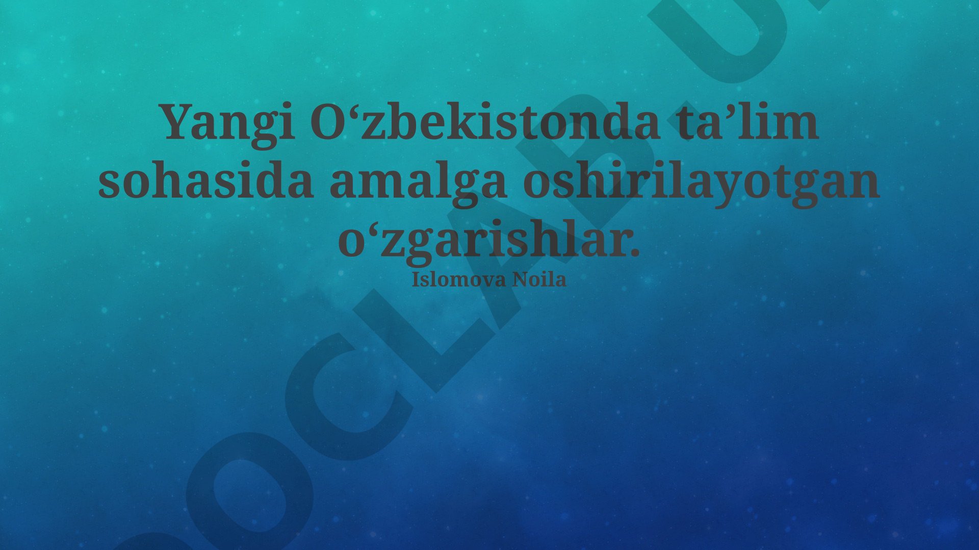 Yangi Oʻzbekistonda taʼlim sohasidagi islohotlar