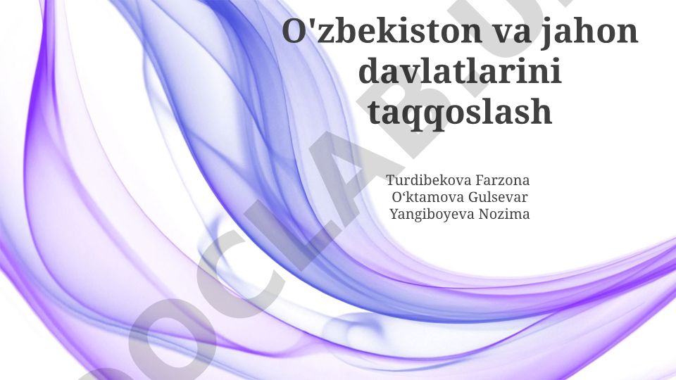 O'zbekiston va jahon davlatlarining qiyosiy tahlili