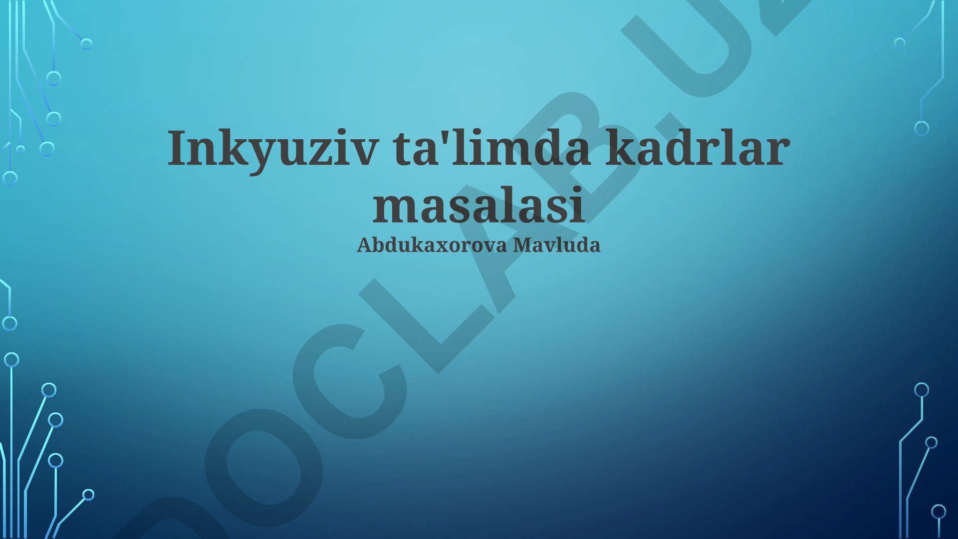 Inklyuziv ta'limda kadrlar masalasi