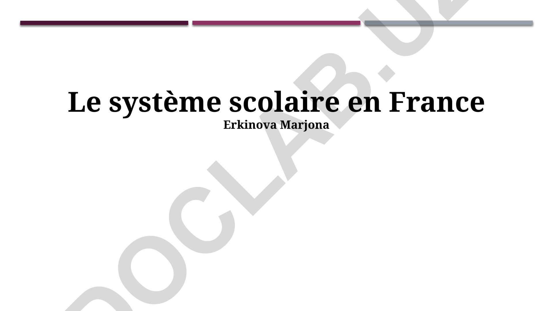 Le système scolaire en France