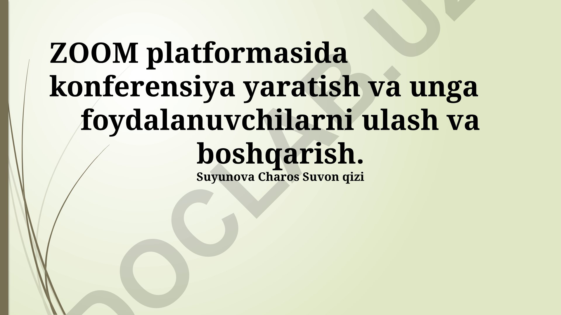 Zoom platformasida konferensiya yaratish va boshqarish