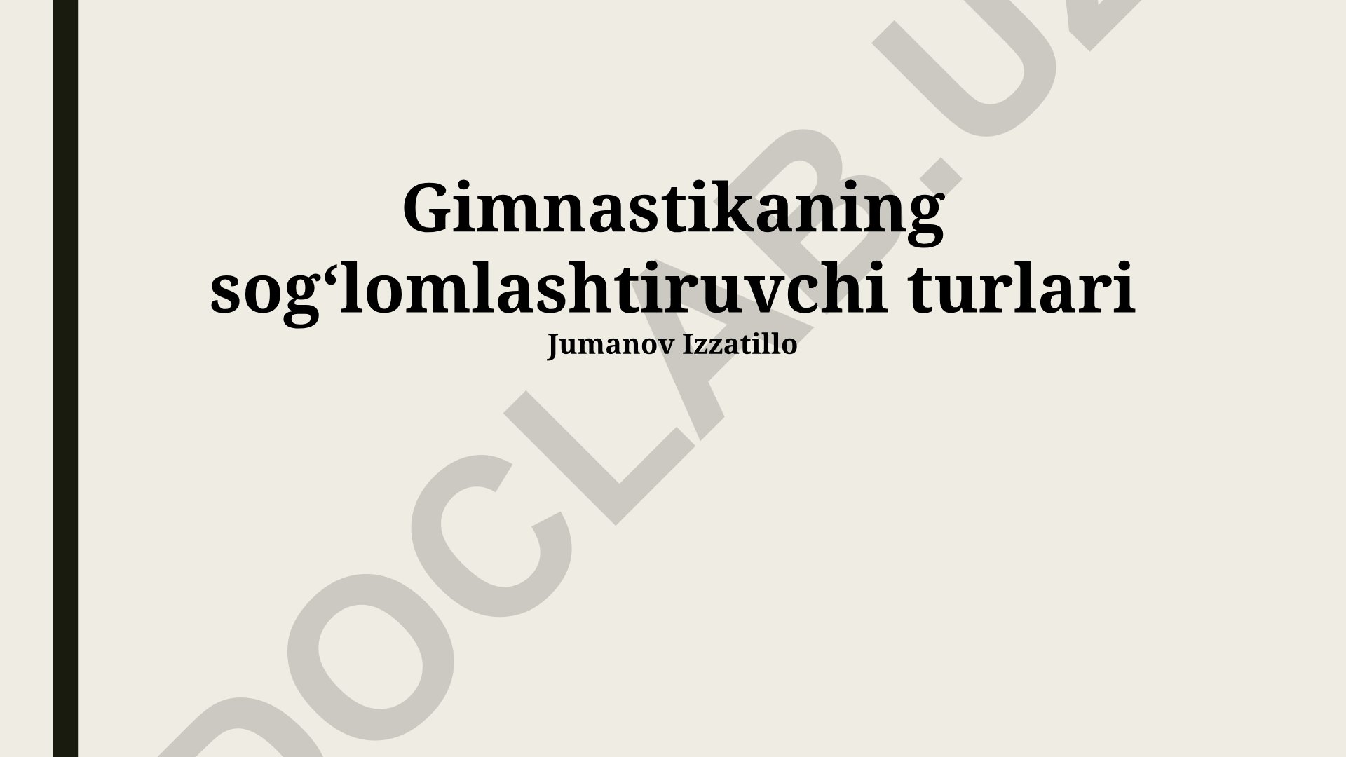 Gimnastikaning sogʻlomlashtiruvchi turlari