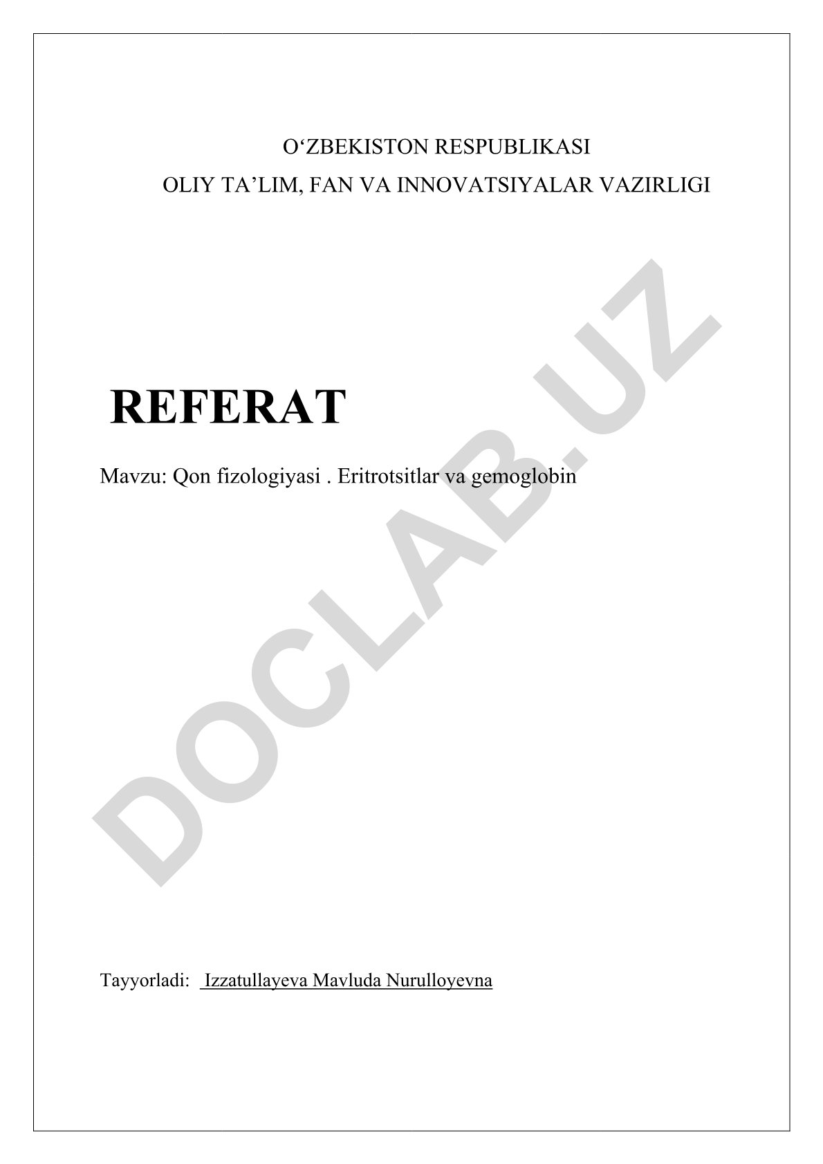 Qon fizologiyasi. Eritrotsitlar va gemoglobin