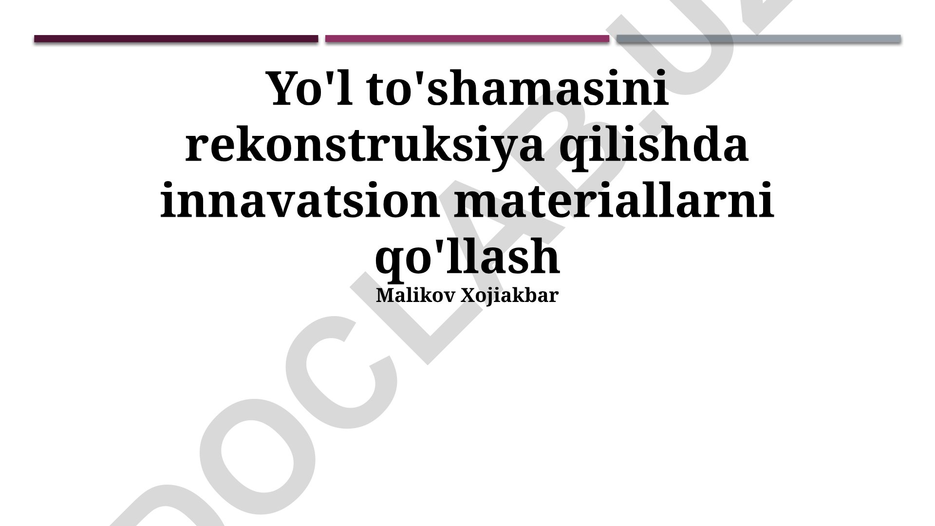 Yo'l to'shamasini rekonstruksiya qilishda innovatsion materiallarni qo'llash