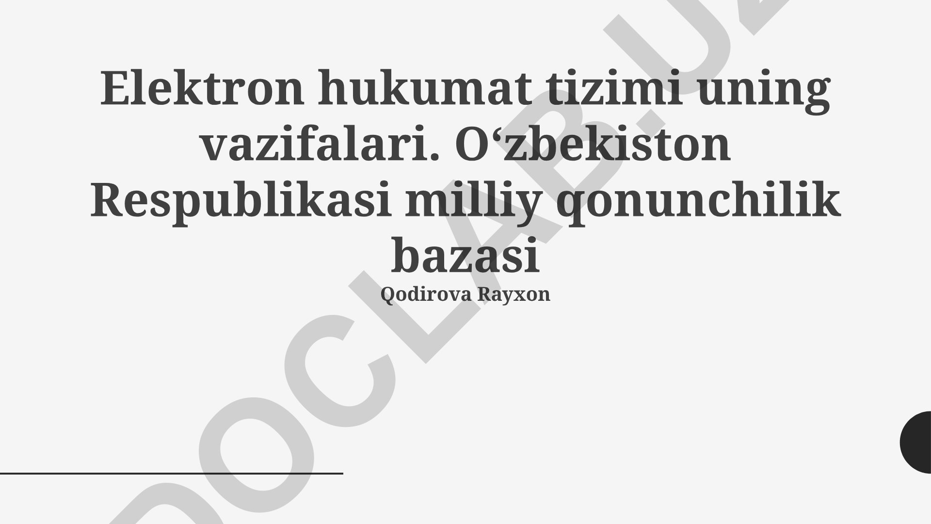 Elektron hukumat tizimi uning vazifalari va O'zbekiston Respublikasi milliy qonunchilik bazasi